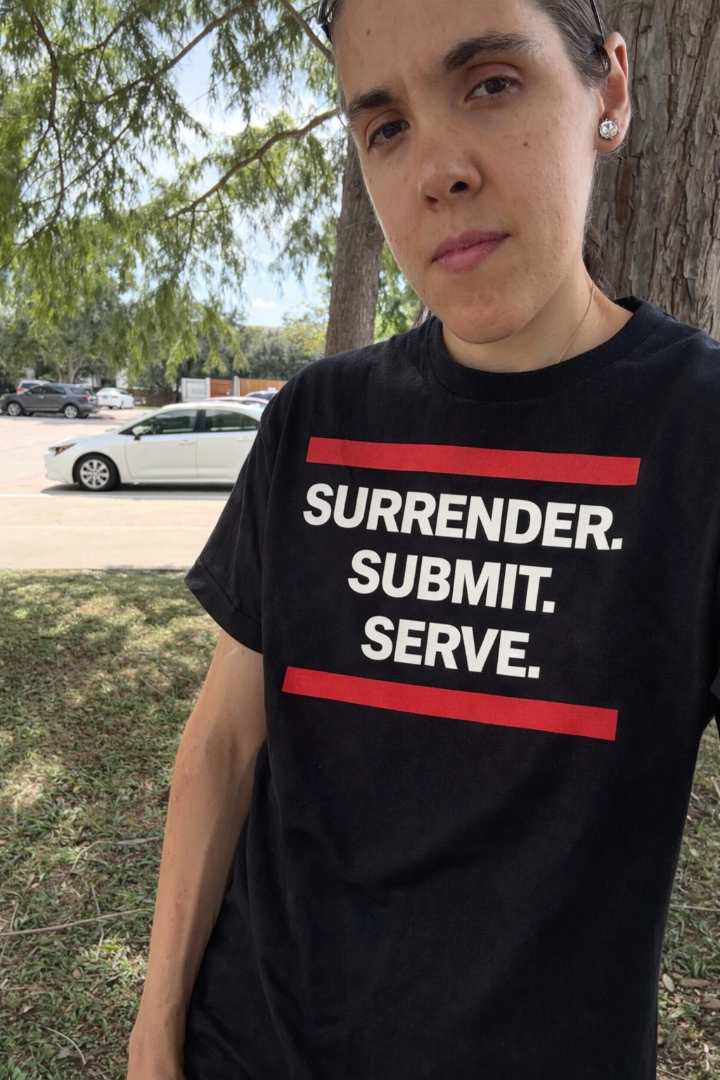 Surrender. Submit. Serve. Tee