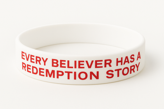 Every Believer Has a Redemption Story Wristband
